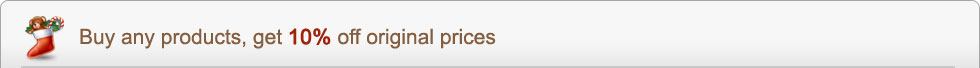 Buy any products, get 10% off original prices!